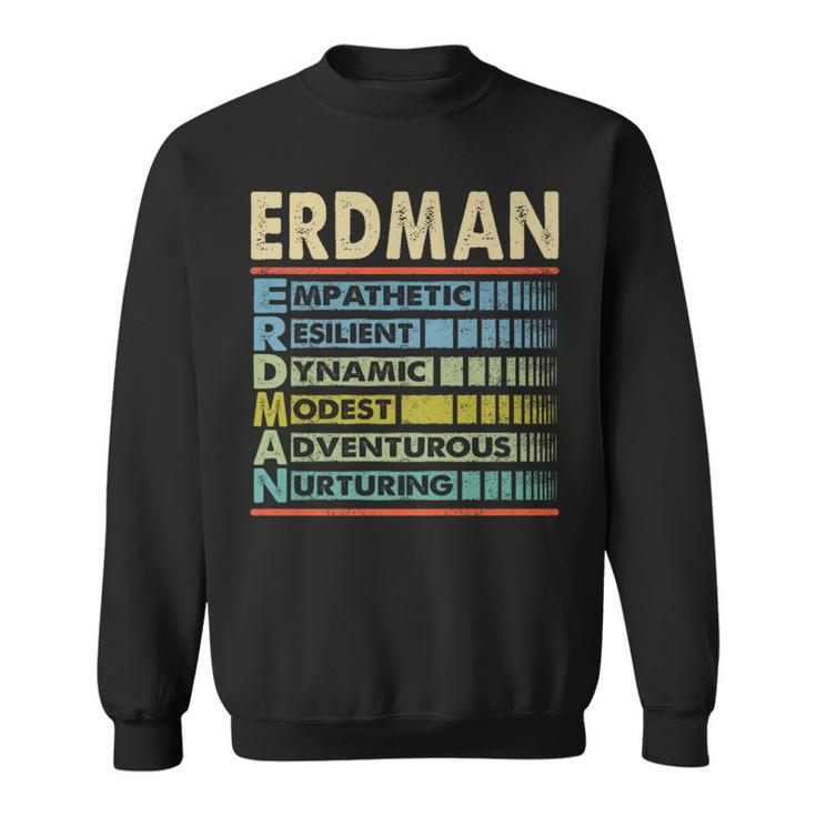 Erdman Family Name Erdman Last Name Team Sweatshirt