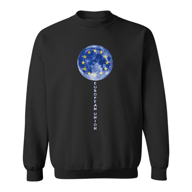 European Union Moon Pride European Union Flag Eu Souvenir Sweatshirt