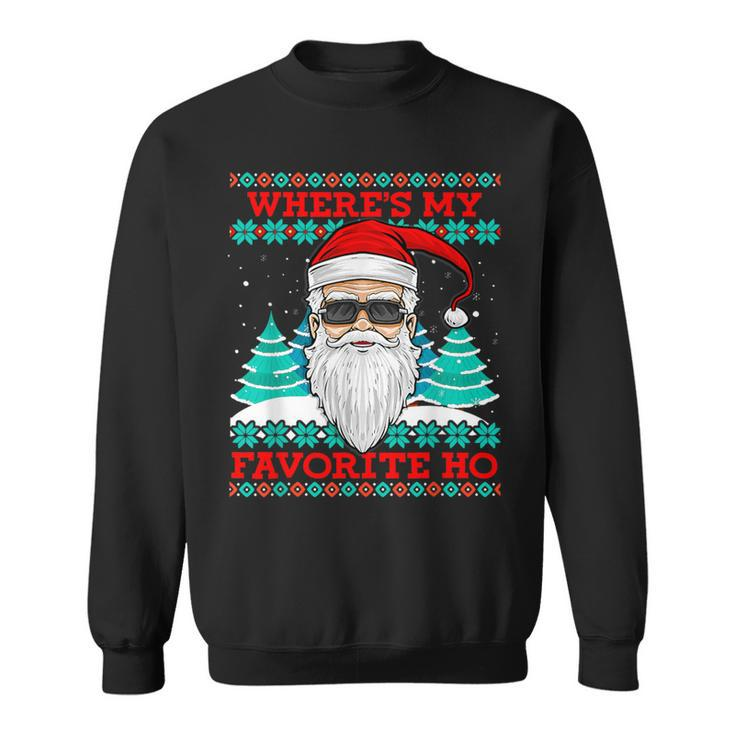 Evil Santa Where's My Favorite Ho Ugly Christmas Xmas Sweatshirt
