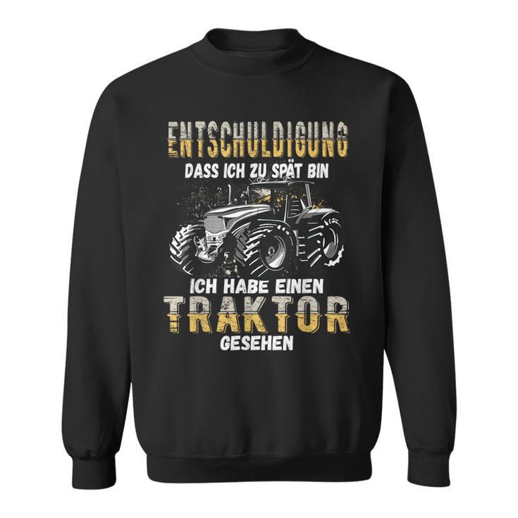 Extschuldigung Dass Ich Zu Spät Excuse Das Ich Zu Sp Sweatshirt