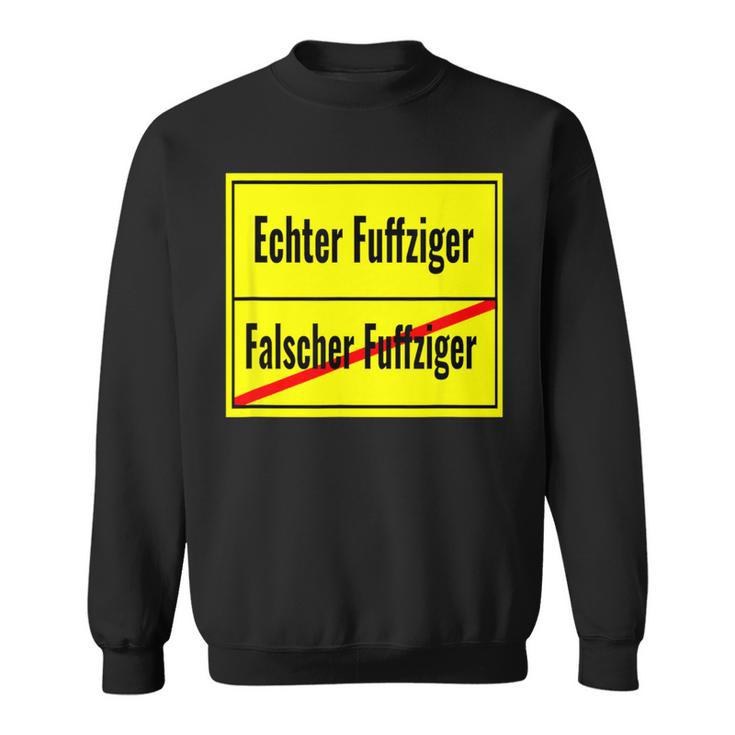 Falscher Fuffziger Fuffzigster 50Th Birthday 1970 Sign Sweatshirt