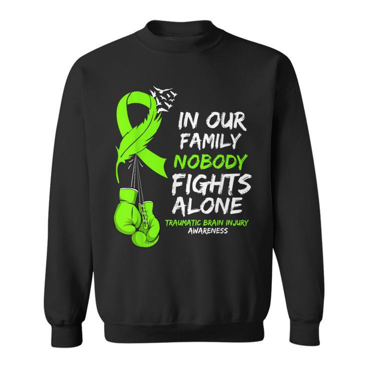 In Our Family Nobody Fights Alone Traumatic Brain Injury Sweatshirt