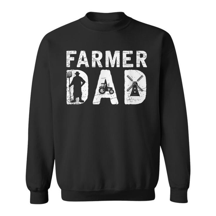 Farmer Dad Tractor Farming Fathers Day Farmer Sweatshirt