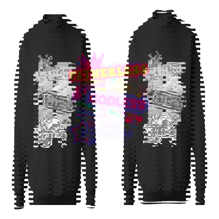 Fatherless Godless Princess Y2k Pink Baddie Queen Women Sweatshirt