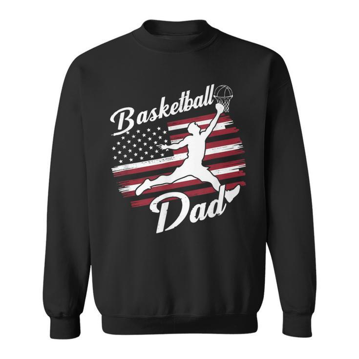Father's Day 4Th July American Flag Basketball Sport Dad Men Sweatshirt