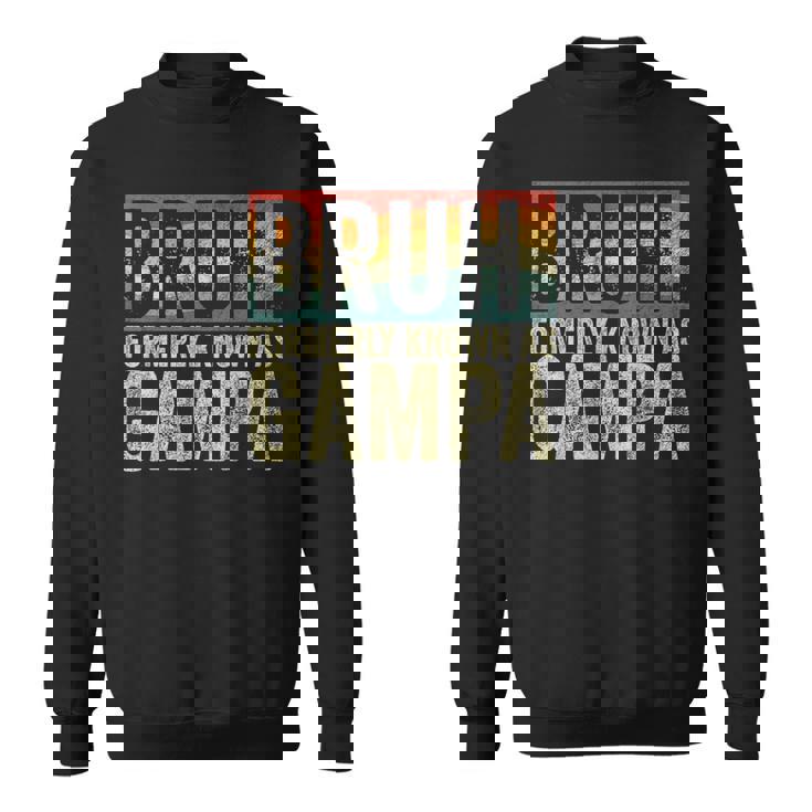 Fathers Day Bruh Formerly Known As Gampa Vintage Sweatshirt