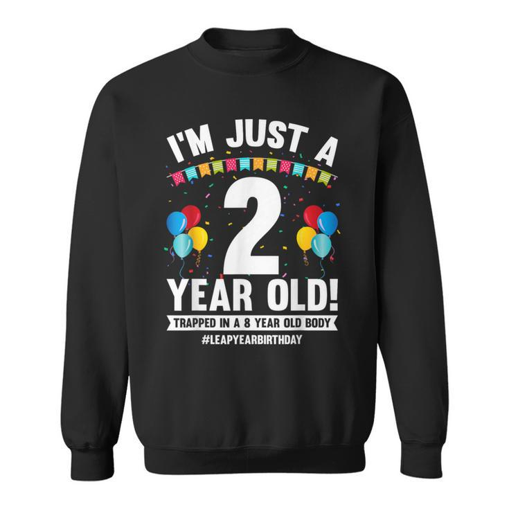 Feb 29Th Birthday Leap Year 8Th Birthday 8 Years Old Sweatshirt