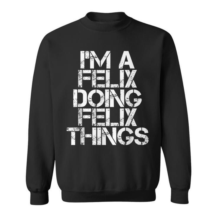 Felix Surname Family Tree Birthday Reunion Idea Sweatshirt