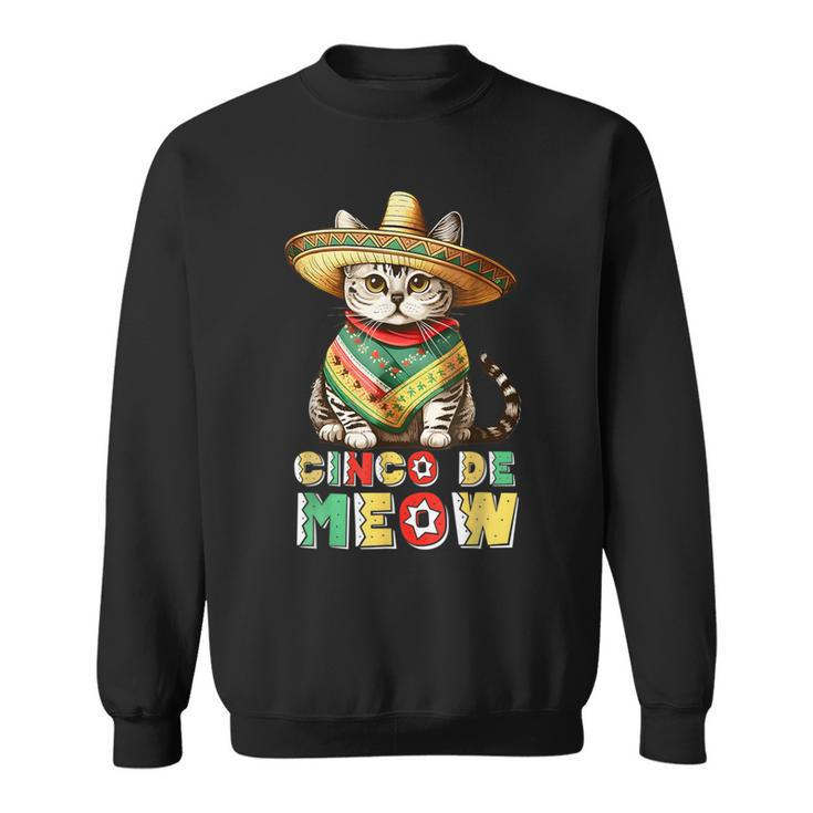 Feliz Cinco De Meow Mexican Cat Fiesta 5 De Mayo Sweatshirt