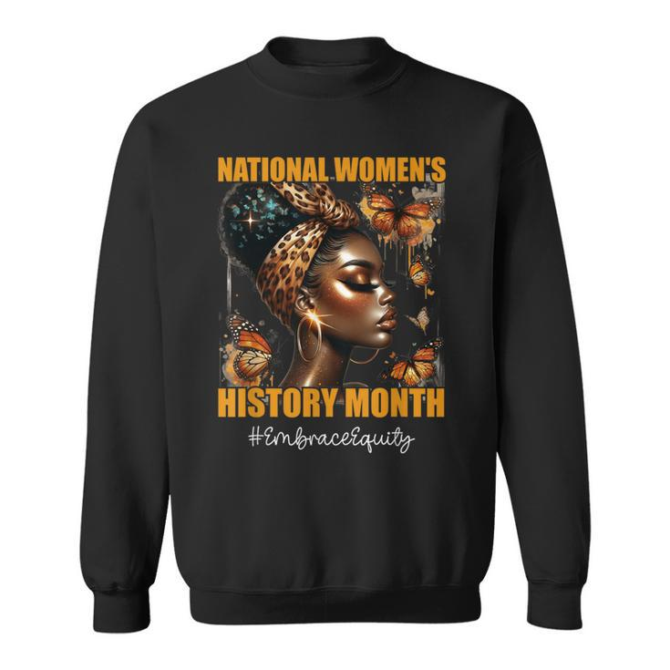 Feminist National Women's History Month 2024 Embrace Equity Sweatshirt