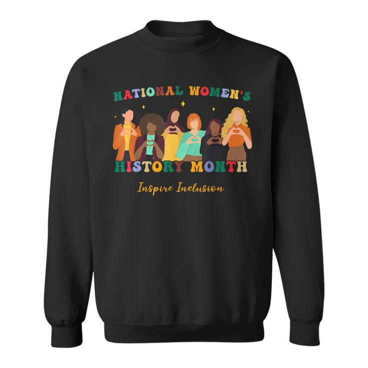 Feminist National Women's History Month Inspire Inclusion Sweatshirt