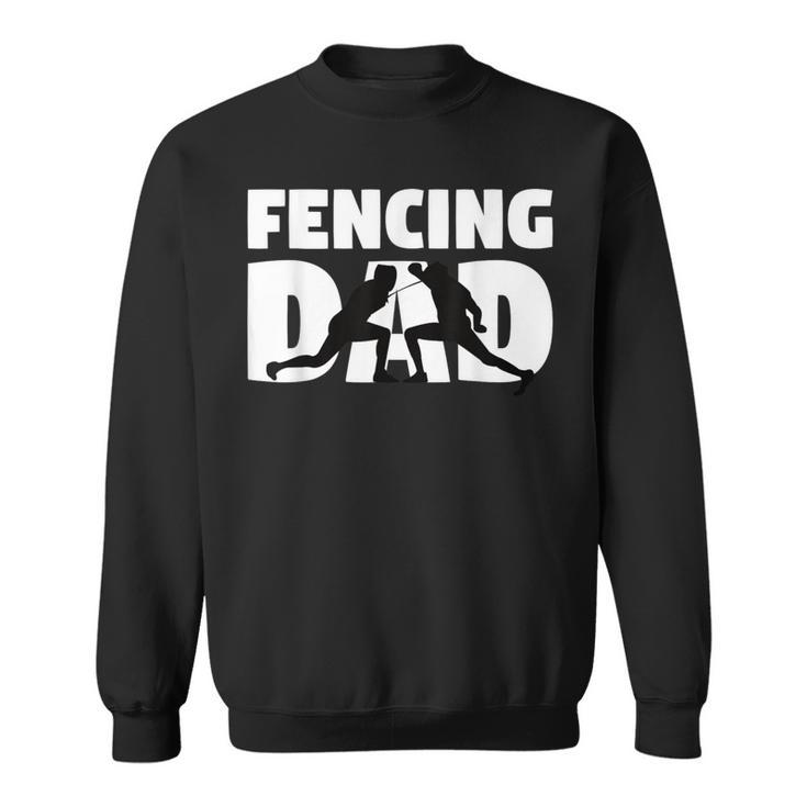 Fencing Dad Father Fencing Silhouette Sweatshirt