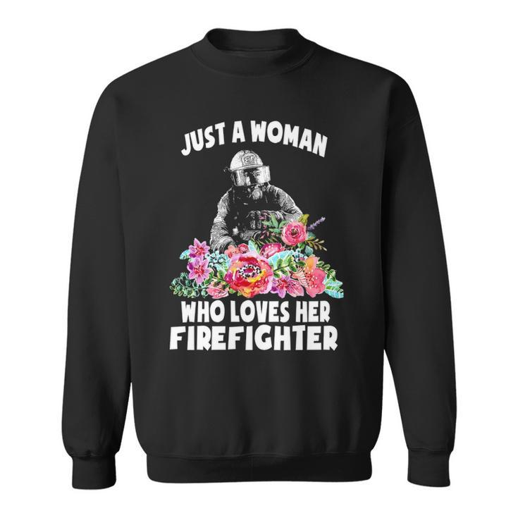 Firefighter Love My Firefighter Sweatshirt