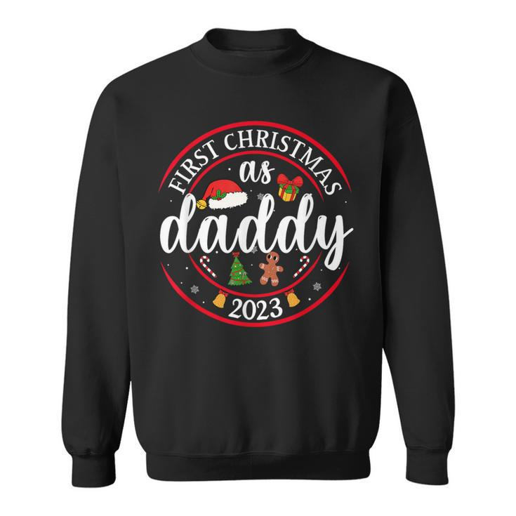 First Christmas As A Daddy Family Santa Hat Xmas Pjs New Dad Sweatshirt