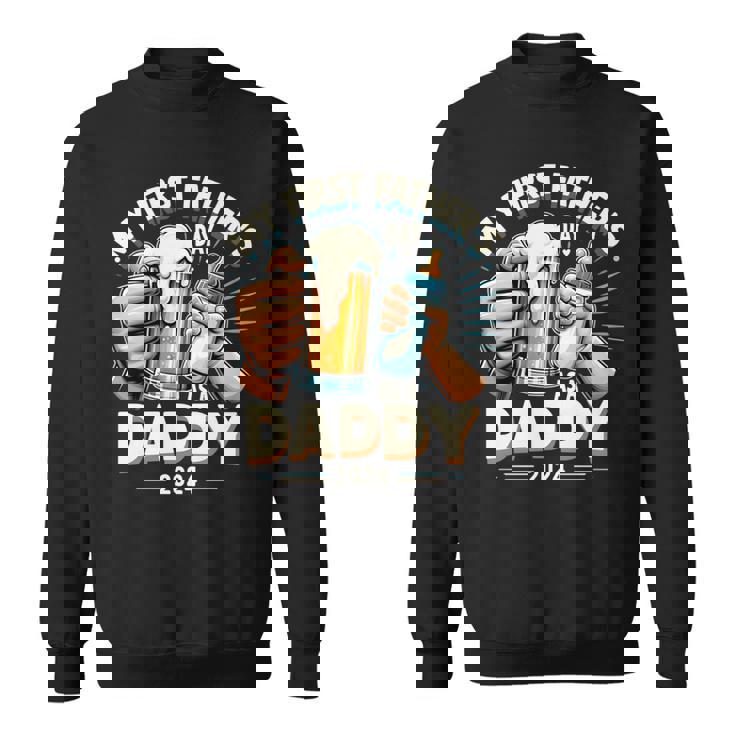 My First Father's Day As A Daddy Black Dad Black Father Sweatshirt