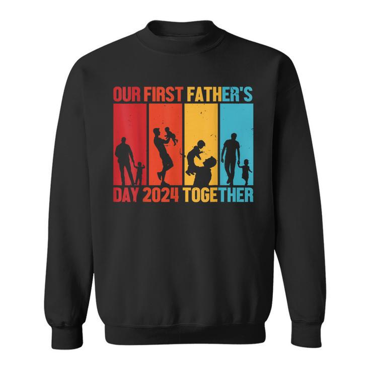 Our First Father's Day Est 2024 Together First Time Dad Sweatshirt
