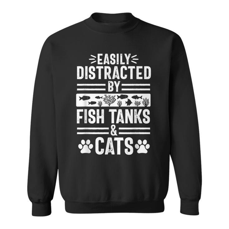 Fish Tank Lover Cat Owner Aquarium Aquarist Men Sweatshirt