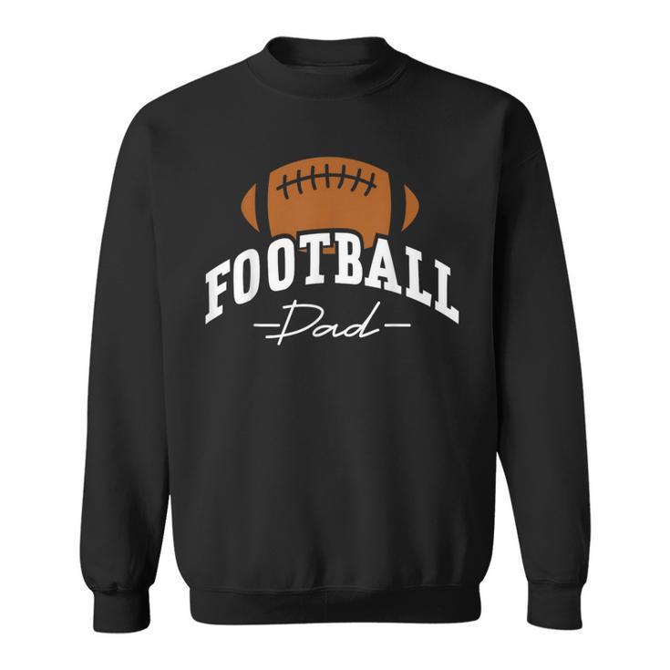 Football Dad For Him Family Matching Player Father's Day Sweatshirt