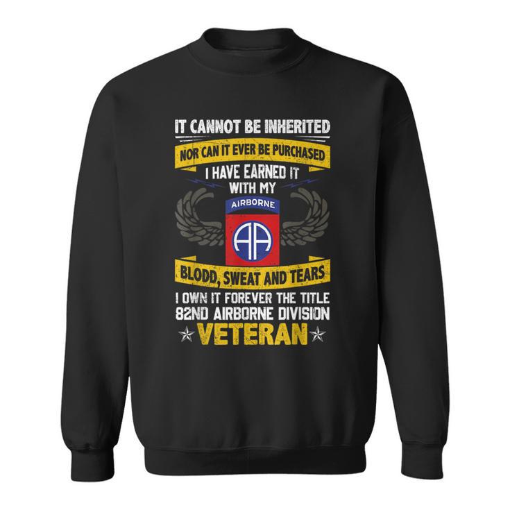 Forever The Title 82Nd Airborne Division Veteran Sweatshirt