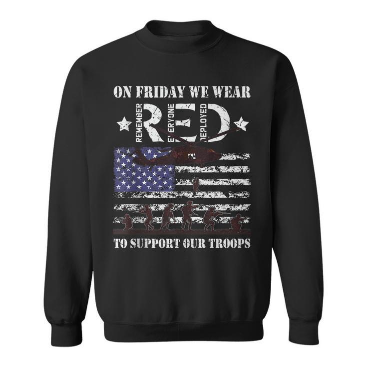 On Friday We Wear Red Support Our Troops American Flag Retro Sweatshirt