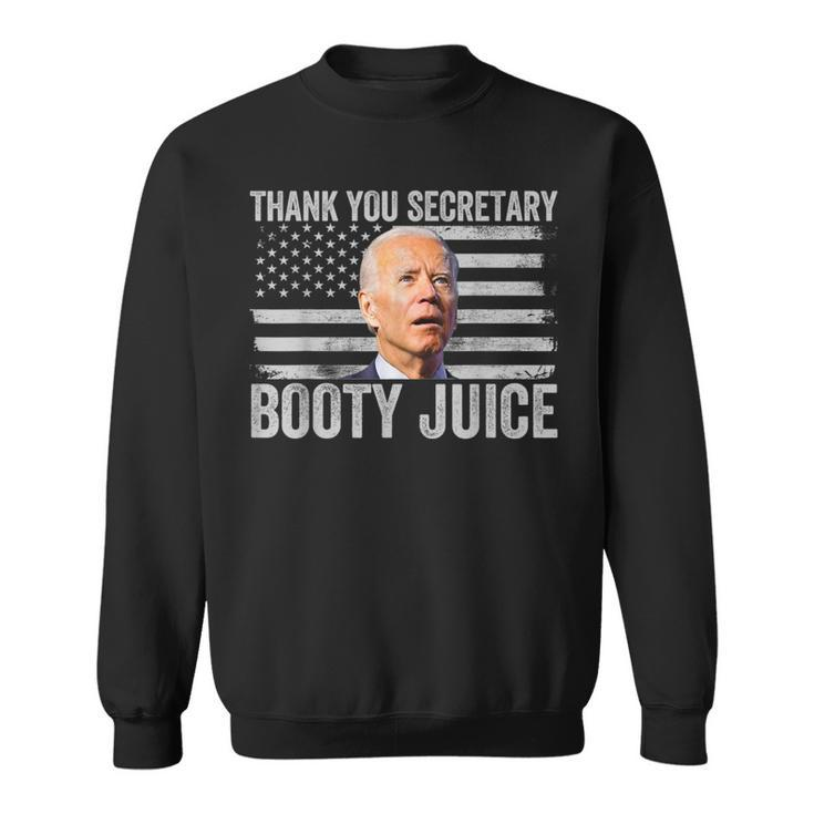 Anti-Biden Thank You Secretary Booty Juice Sweatshirt