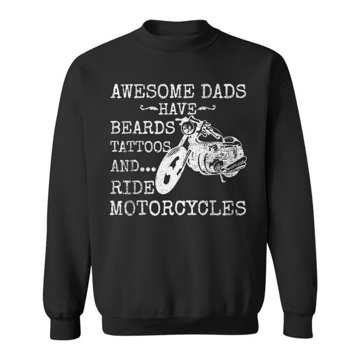 Beard Awesome Dad Beard Tattoos And Motorcycles Sweatshirt