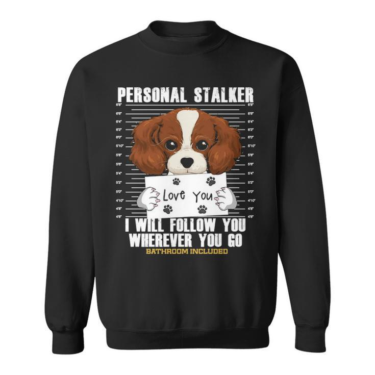 Cavalier King Charles Spaniel For Dog Lovers Sweatshirt