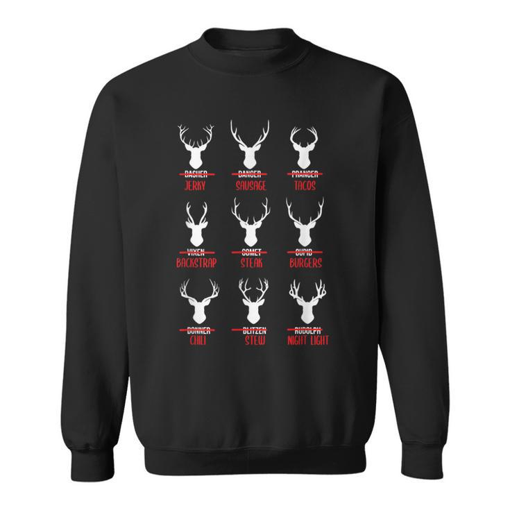 Christmas Santa Reindeer List Pajamas For Deer Hunters Sweatshirt