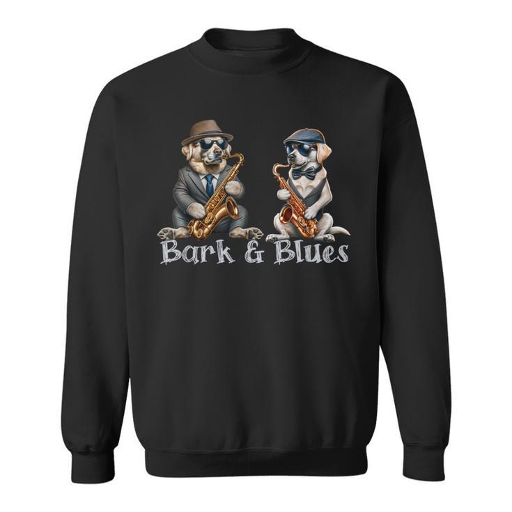 Dogs Playing Saxophone Barks And Blues Jazz Lover Sweatshirt