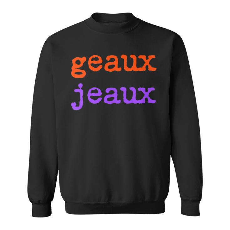 Football Geaux Jeaux Louisiana Meme Slang Saying Sweatshirt