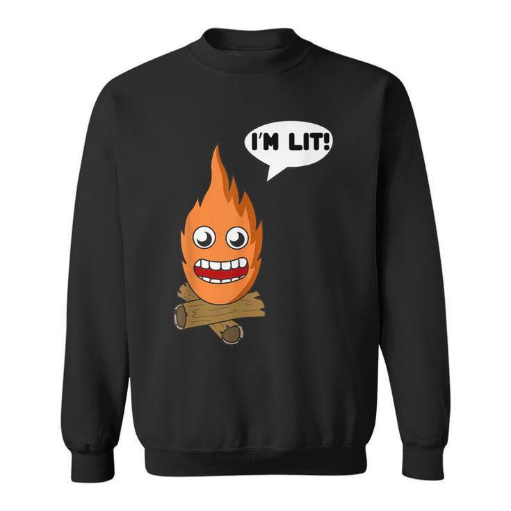 I'm Lit Campfire Bonfire Camping New Sweatshirt