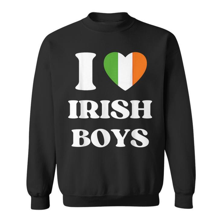 I Love Irish Boys I Red Heart British Boys Ireland Sweatshirt