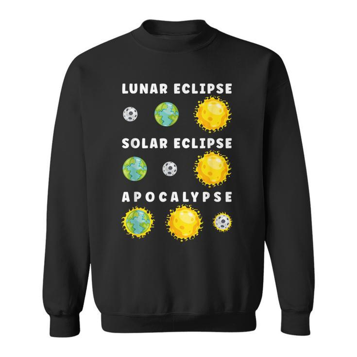 Lunar Solar Eclipse Apocalypse Astronomy Nerd Science Sweatshirt
