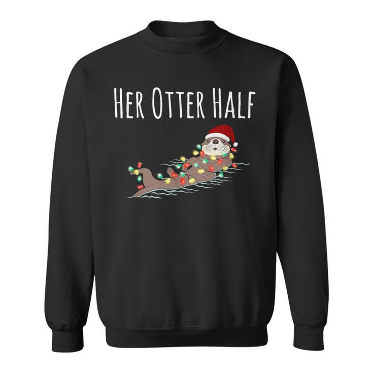 Matching Couple His And Her Otter Half Ugly Christmas Sweatshirt