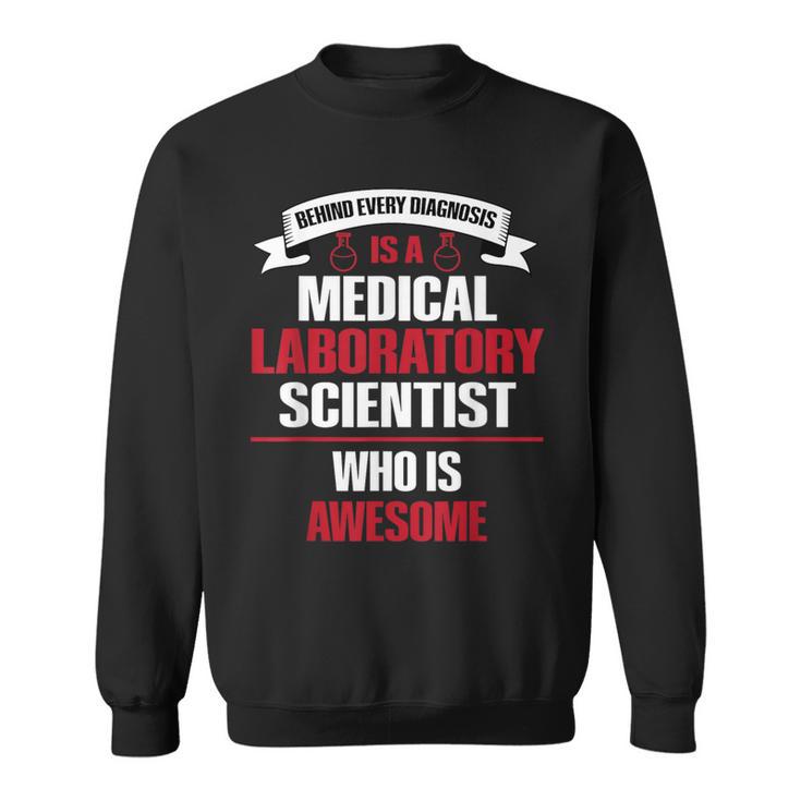 Medical Laboratory Scientist Saying Lab Week Sweatshirt