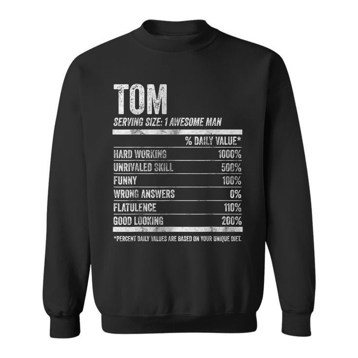 Name Facts Tom Nutrition Personalized Name Sweatshirt