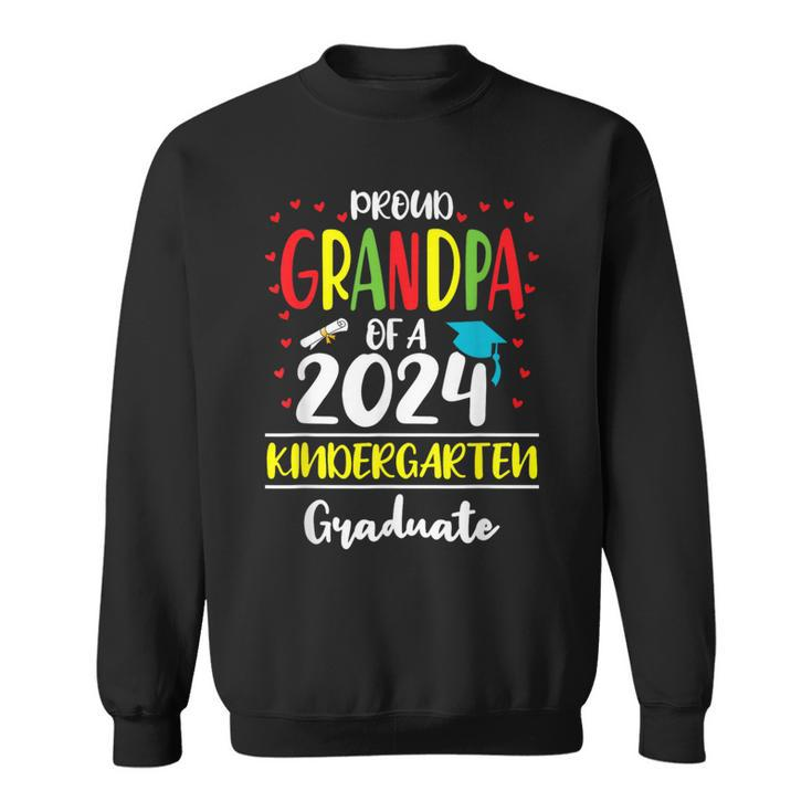 Proud Grandpa Of A Class Of 2024 Kindergarten Graduate Sweatshirt