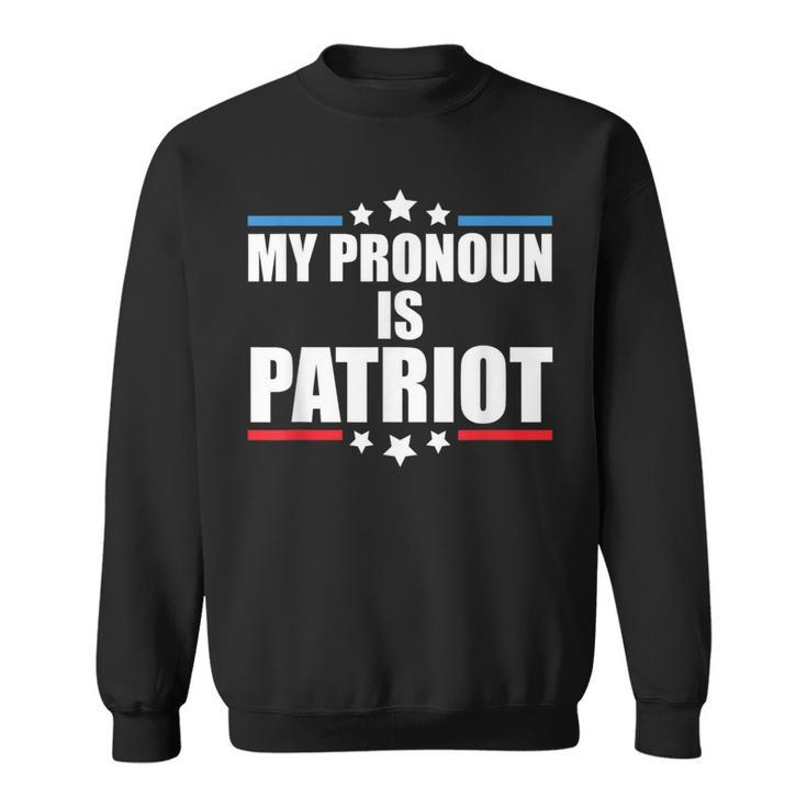Republican My Pronoun Is Patriot Pro Trump Sweatshirt