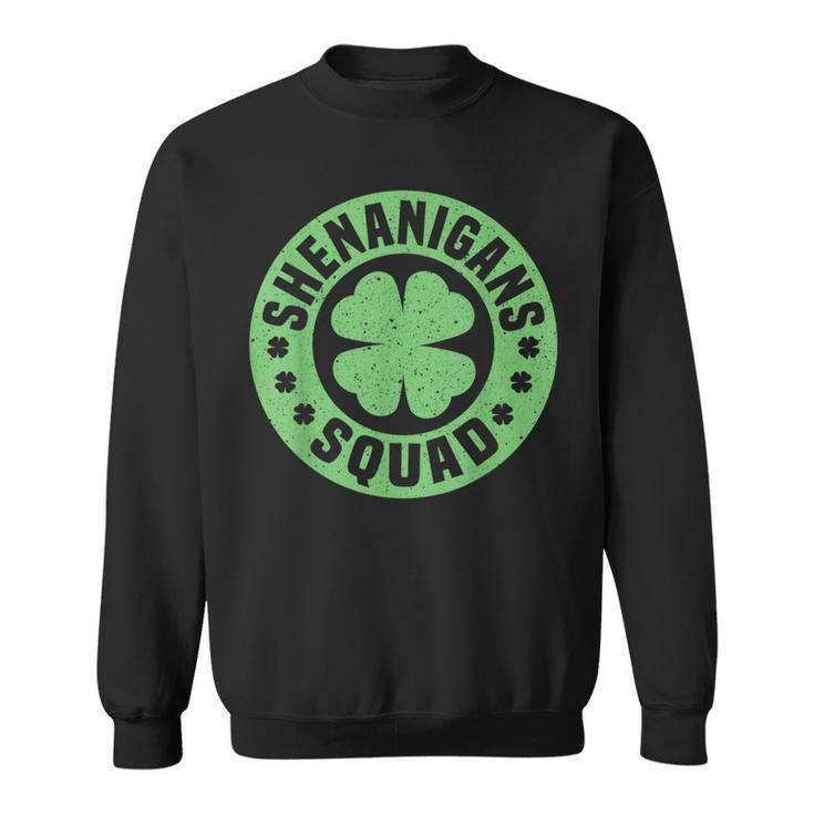 Shenanigans Squad Happy St Patrick's Day Outfit Sweatshirt