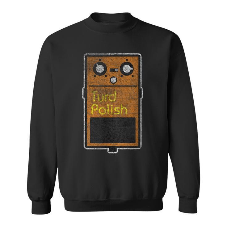 Turd Polish Effect Pedal Sweatshirt