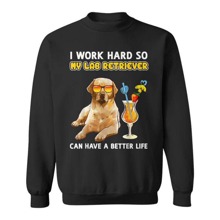 Yellow Lab Labrador Retriever Lover Sweatshirt