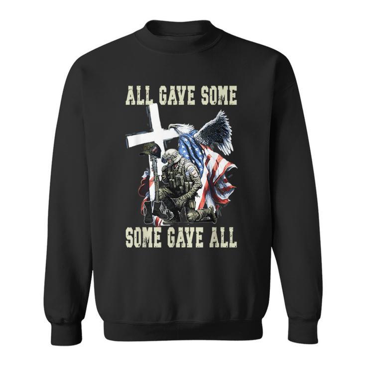 All Gave Some Some Gave All Us Flag Soldier Memorial Day Sweatshirt