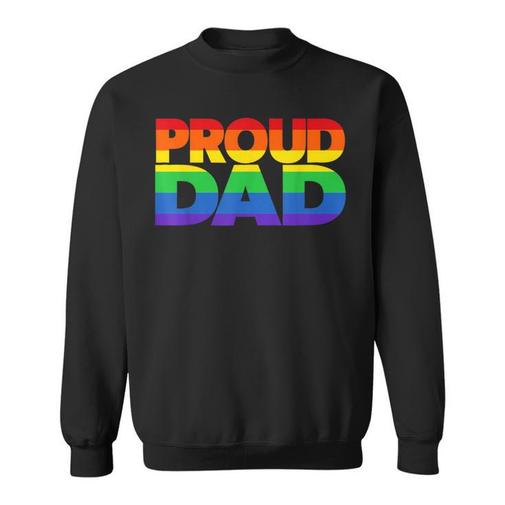 Gay Pride Proud Dad Lgbt Parent Father's Day Sweatshirt