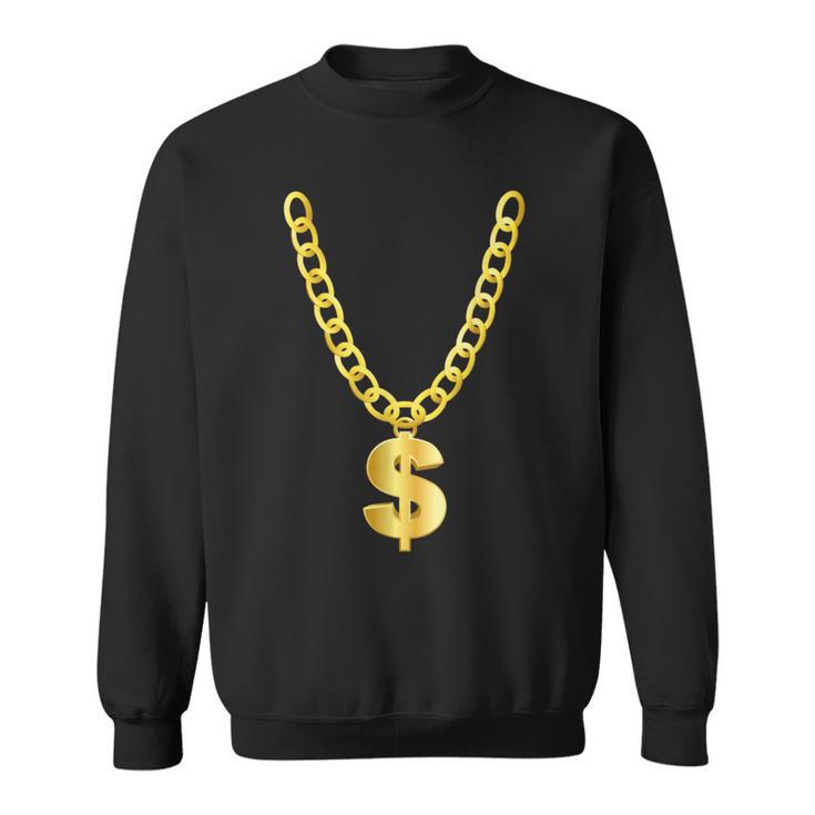 Gold Chain Necklace Dollar Sign Gangsta Sweatshirt