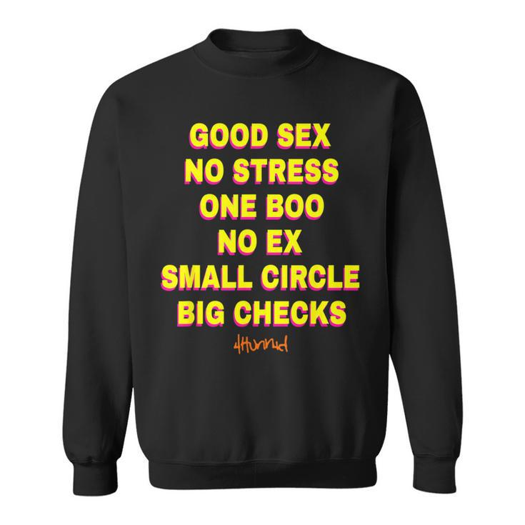 Good Sex No Stresses Ones Boo No Ex Small Circle Big Checks Sweatshirt