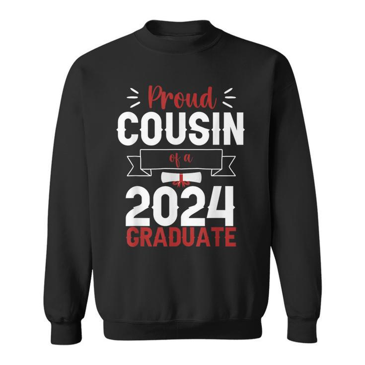 Graduation Senior 2024 Proud Cousin Of A 2024 Graduate Sweatshirt