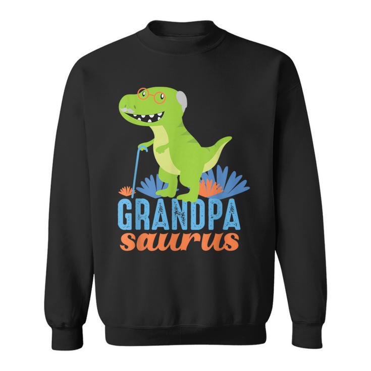 Grandpa Saurus Rex Dinosaur For Grandfather Sweatshirt