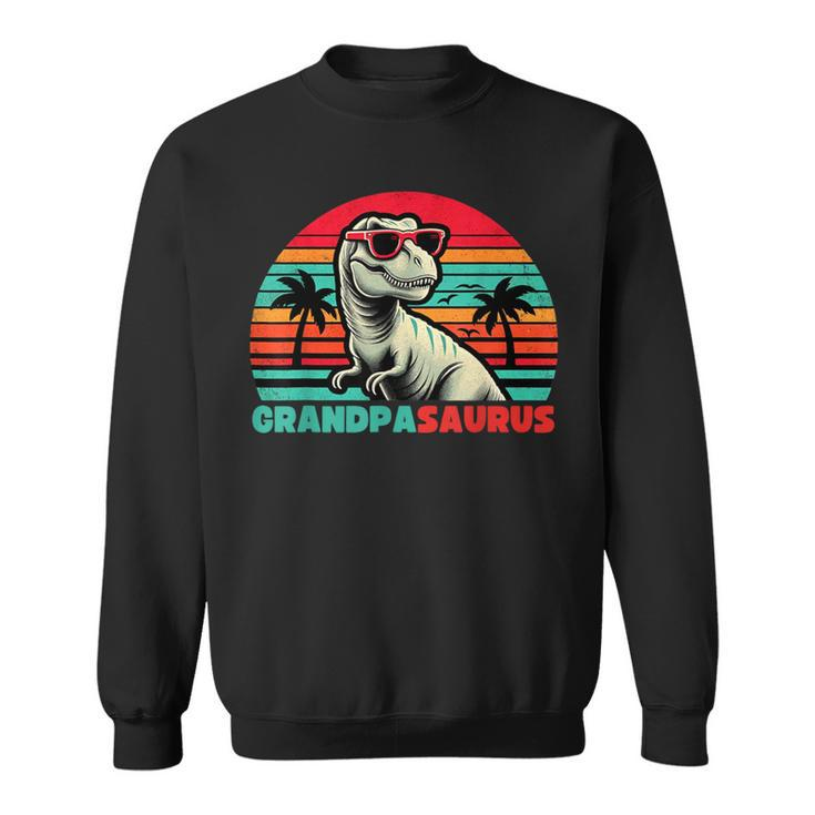 Grandpasaurus T Rex Grandpa Saurus Dinosaur Family Sweatshirt
