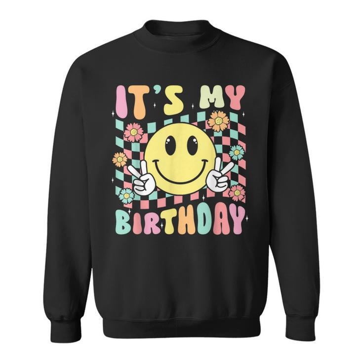 Groovy It's My Birthday Retro Smile Face Bday Party Hippie Sweatshirt