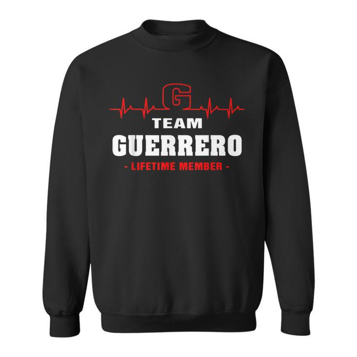 Guerrero Surname Family Name Team Guerrero Lifetime Member Sweatshirt